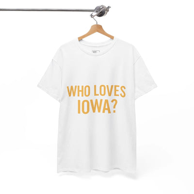Who Loves Iowa? Unisex Heavy Cotton Tee - Perfect Gift for Fans, Summer Casual Wear, State Pride Apparel, Birthday, Travel Printify